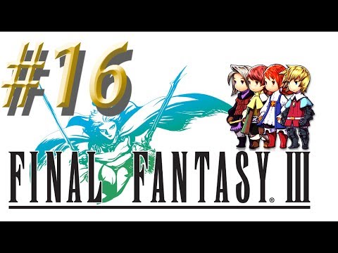 Final Fantasy III w/ NERDIAQ Ep.16 - The Tower Of Owen