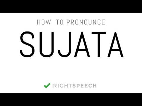 Sujata - How to pronounce Sujata - Indian Girl Name