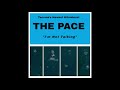 The Pace: "I'm Not Talking"