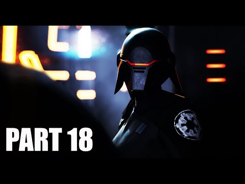 STAR WARS JEDI FALLEN ORDER Walkthrough Gameplay Part 18!