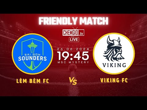 Highlights: SAIGON SOUNDER  -vs-  VIKING FC | Friendly match