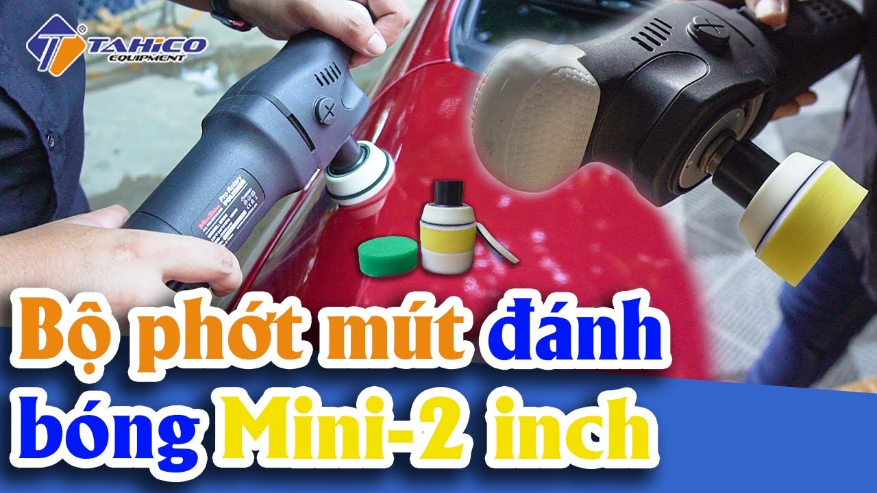 Bộ phớt mút đánh bóng Mini-2 inch 2040002 Maxshine 17