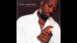 Maybe - Will Downing