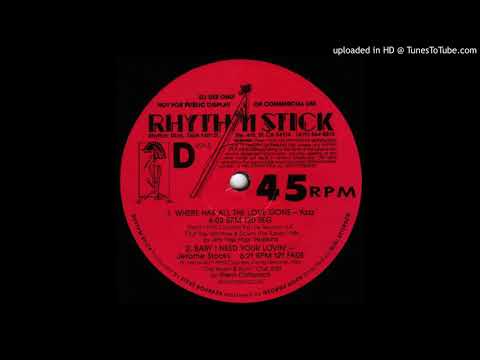Jerome Stocks - Baby I Need Your Lovin' (Rhythm Stck Vesion)