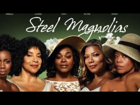 Steel Magnolias (2012) — The Heartfelt All-Star Remake!
