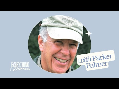 Parker Palmer: Standing in the Gap