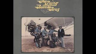 Flying Burrito Brothers - Northbound Bus