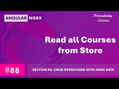 #88 Read all Courses from Store Using NgRx Data | State Management in Angular with NgRX