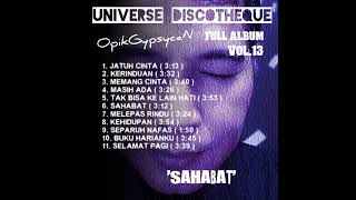 Download lagu OpikGypsycaN - 'sahabat' vol.13 ( full album ) mp3