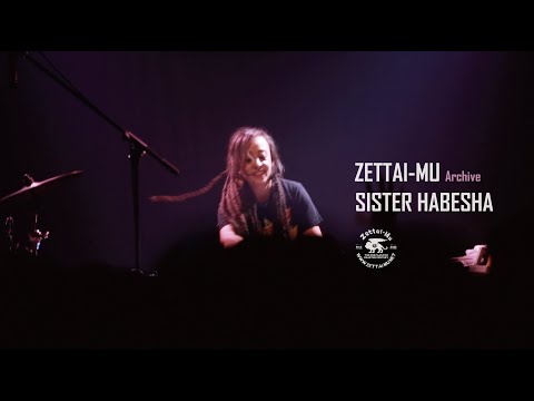 SISTER HABESHA【ZETTAI-MU at NOON+Cafe 2019】