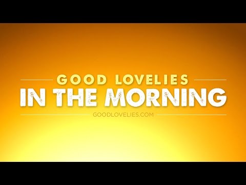 In The Morning (Official)