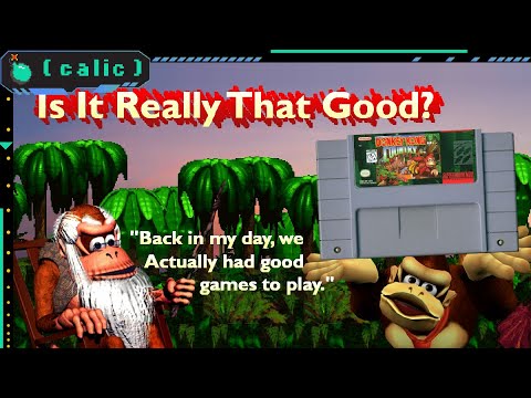 Just How Good Is Donkey Kong Country Actually?