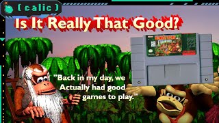 Just How Good Is Donkey Kong Country Actually?
