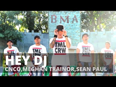 HEY DJ (Remix) by CNCO,Meghan Trainor,Sean Paul | Zumba® | Reggaeton | TML Crew Kramer x Camper
