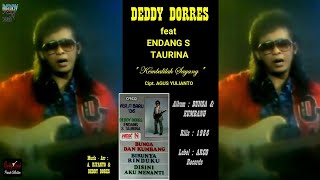 Download lagu DEDDY DORES  - ' KEMBALILAH SAYANG ' 1986 - BEST ORIGINAL AUDIO QUALITY mp3