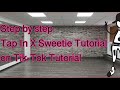 Tap In Saweetie Tiktok Dance Step by step Tutorial | July 2020 Tap In Saweetie Tiktok Dance Step by step Tutorial | July 2020