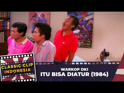WARKOP DKI   ITU BISA DIATUR 1984 FULL MOVIE HD