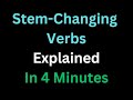 Spanish - Stem-Changing Verbs Explained In 4 Minutes