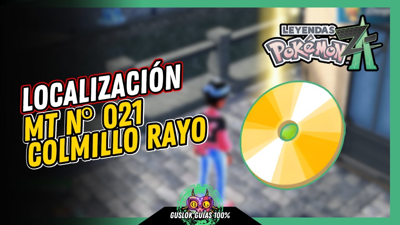 UBICACIÓN de la MT N.º 021: COLMILLO RAYO | GUÍA 100% | 💯Leyendas Pokemon: Z-A🏆 UBICACIÓN de la MT N.º 021: COLMILLO RAYO | GUÍA 100% | 💯Leyendas Pokemon: Z-A🏆