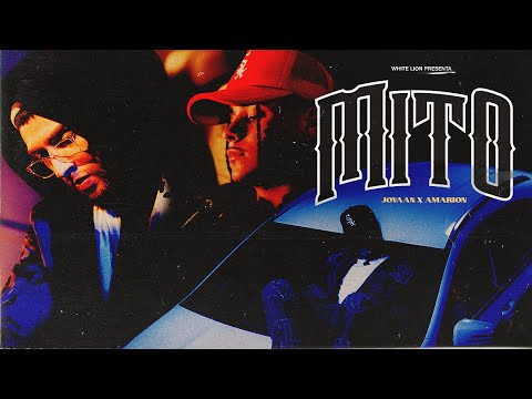 Jovaan x Amarion - Mito (Official Video)