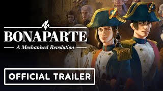 Bonaparte: A Mechanized Revolution