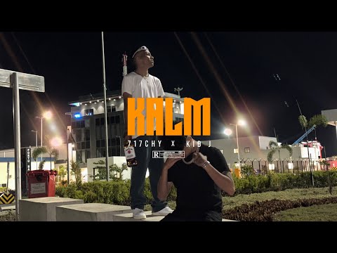 717Chy - KALM ft. AMK Kid j (Official video)