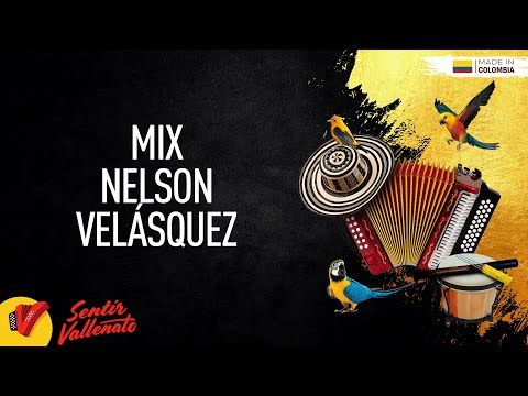 Mix Nelson Velásquez, Video Letras - Sentir Vallenato