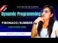Fibonacci Number | Recursion + Memoization | Tabulation | DP Series | LeetCode 509