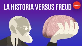 La historia versus Sigmund Freud - Todd Dufresne