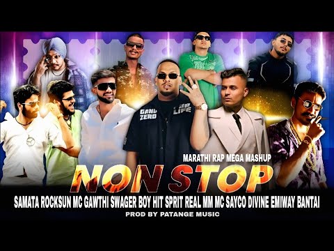 Non Stop Marathi Rap Mashup | Maari x Sambata x Mc Gawthi x Rocksun | Prod By Patange Music