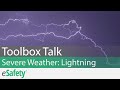 2 Minute Toolbox Talk Severe Weather Lightning