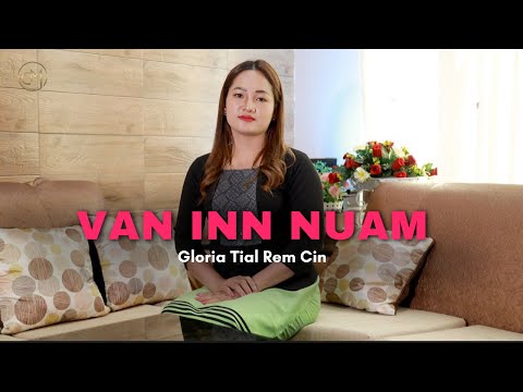 Gloria Cinte - Van Inn Nuam // Pathian Hla Thar 2025 (Official Music Video)