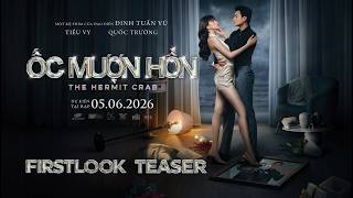 ỐC MƯỢN HỒN | First Look Trailer | DKKC: 05.6.2026