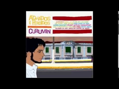 Curumin - Achados e Perdidos - 2005 - Full Album