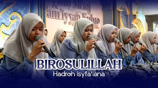 Download lagu BIROSULILLAHI WAL BADAWI || ISYFA'LANA mp3