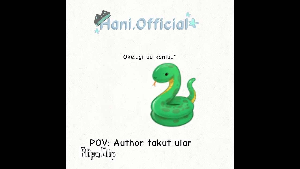 POV:Author takut ular,  bukan takut doang bisa aja itu phobia😭😂 #meme