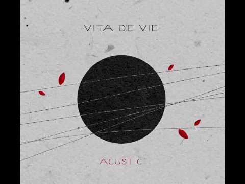 Vita de Vie - Liber (acustic)