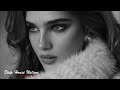 Deep Feelings Mix 2024 | Deep House, Vocal House, Nu Disco, Chillout Mix #17