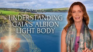 Understanding Gaia’s Albion Light Body! | Activations With JJ Podcast