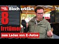 So Einfach Wie Beim Verbrenner 8 Irrtümer Zum Laden Von Elektro Autos Bloch Erklärt 203