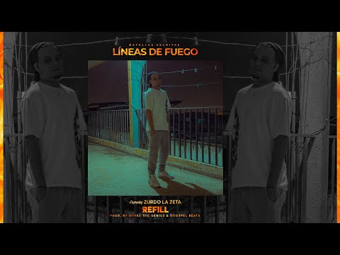 Zurdo La Zeta - Refill (Video Oficial)
