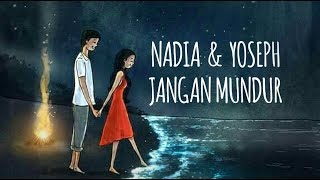 Download lagu Nadia & Yoseph - Jangan Mundur (Lirik) mp3