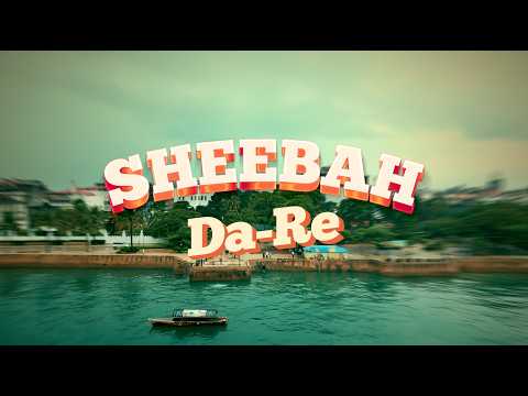 Da-Re - Sheebah (Official Music Video)