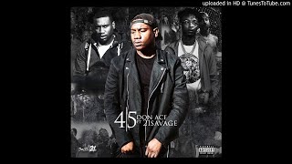 Don Ace - 4 5 Feat. 21 Savage