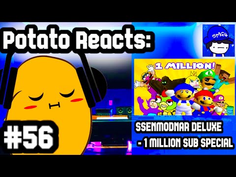Potato Reacts - Episode 56: “SSENMODNAR DELUXE - 1 MILLION SUB SPECIAL”