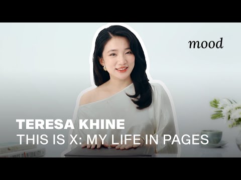 mood | Life in Pages — Teresa Khine (Full Episode)