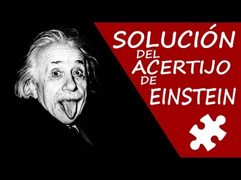 SOLUCIÓN DEL ACERTIJO DE EINSTEIN, PASO A PASO
