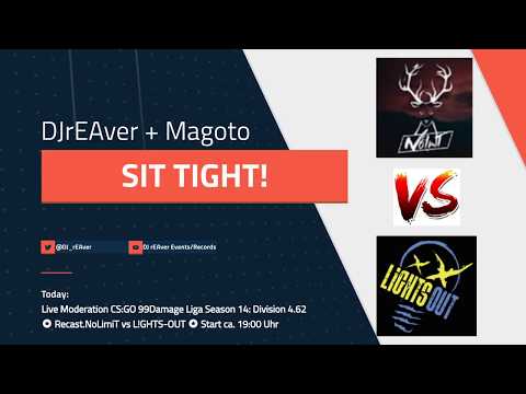 Live Moderation ✪ Recast.NoLimiT vs  L!GHTS-OUT ✪ CS:GO 99Damage Liga