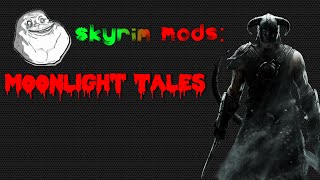 Skyrim-Moonlight Tales Mod-Werewolf skins