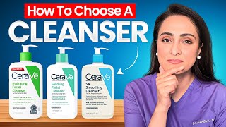 How to choose a cleanser